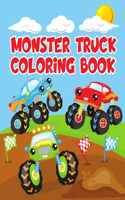 Monster Truck Coloring Book: Monster Jam Coloring Book, Monster Truck Coloring Book For Kids, Large Monster Truck Coloring Book