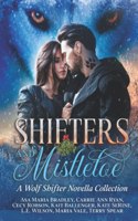 Shifters and Mistletoe