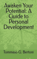Awaken Your Potential