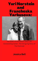 Yuri Norstein and Francheska Yarbusova