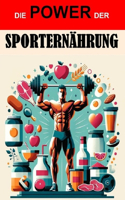Power der richtigen Sporternährung