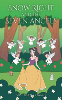 Snow Right and the Seven Angels