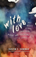 With Love
