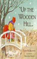 Up The Wooden Hill Hb