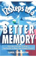 12 Steps to a Better Memory