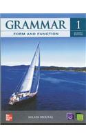Grammar Form and Function Level 1 Student Book with E-Workbook