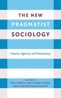 New Pragmatist Sociology
