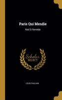 Paris Qui Mendie