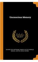 Unconscious Memory