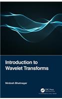 Introduction to Wavelet Transforms