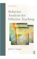 Behavior Analysis for Effective Teaching