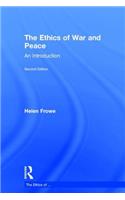 The Ethics of War and Peace
