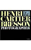 Henri Cartier-Bresson: Photographer