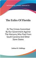 Exiles Of Florida