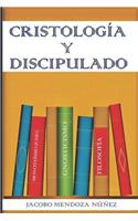 Cristología Y Discipulado