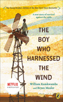 Boy Who Harnessed the Wind (Young Reader's Edition)