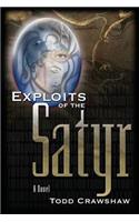 Exploits of the Satyr
