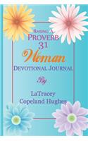 Raising A Proverb 31 Woman Devotional Journal
