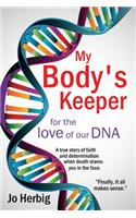 My Body's Keeper