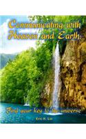 Communicating with Heaven and Earth