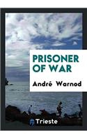 Prisoner of War