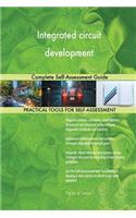 Integrated circuit development Complete Self-Assessment Guide