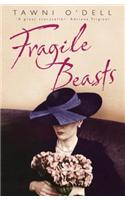 Fragile Beasts