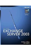 Microsoft Exchange Server 2003 Administrator's Companion