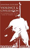 Violence and Civilization
