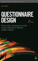 Questionnaire Design: How to Plan, Structure and Write Survey Material for Effective Market Research