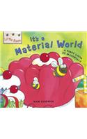 It's a Material World