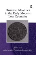 Dissident Identities in the Early Modern Low Countries