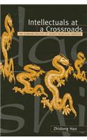 Intellectuals at a Crossroads