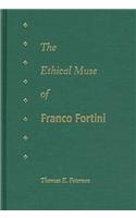 The Ethical Muse of Franco Fortini