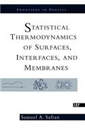 Statistical Thermodynamics Of Surfaces, Interfaces, And Membranes