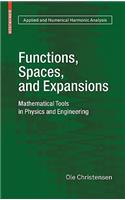 Functions, Spaces, and Expansions