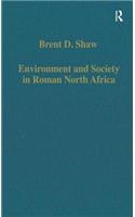 Environment and Society in Roman North Africa