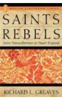 Saints and Rebels: Seven Nonconformists in Stuart England