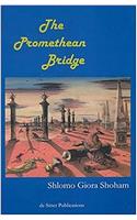 The Promethean Bridge