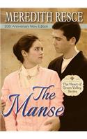 The Manse: (1 Heart of Green Valley)