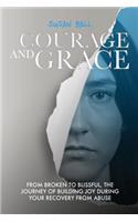 Courage and Grace