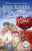 I Love You More