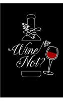 Wine Not