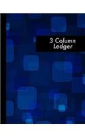 3 Column Ledger: Blue Bookkeeping Record Book - 120 Pages - Three Column Accounting Ledger Cash Book