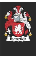 Butterfield: Butterfield Coat of Arms and Family Crest Notebook Journal (6 x 9 - 100 pages)