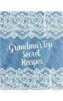 Grandma's Top Secret Recipes