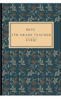 Best 5th Grade Teacher
