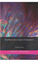 The Beautiful Edge of Insanity: (1 The Beautiful Edge of Insanity)