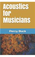 Acoustics for Musicians