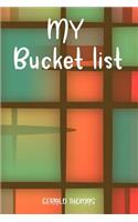 My Bucket List: A Motivational Journal for My Accomplishments